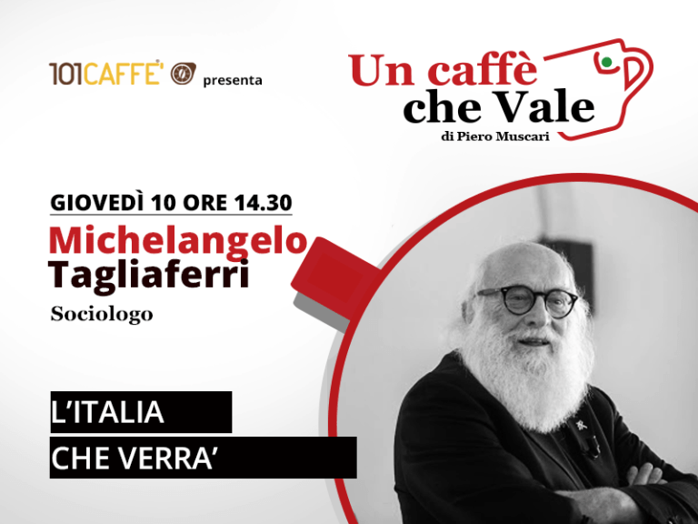 Michelangelo Tagliaferri - un caffè che vale del 10 settembre