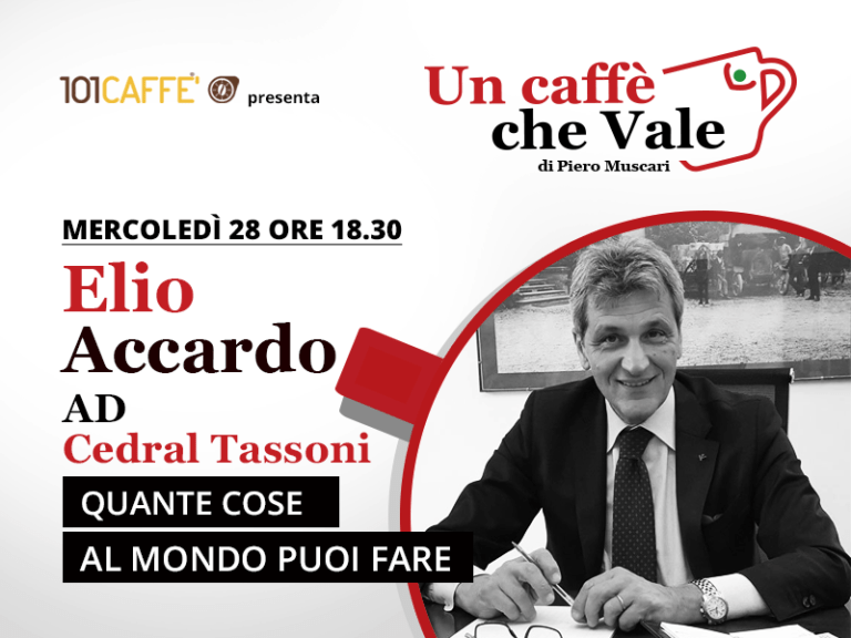 Un caffè che vale con Elio Accardo - live il 28 Ottobre