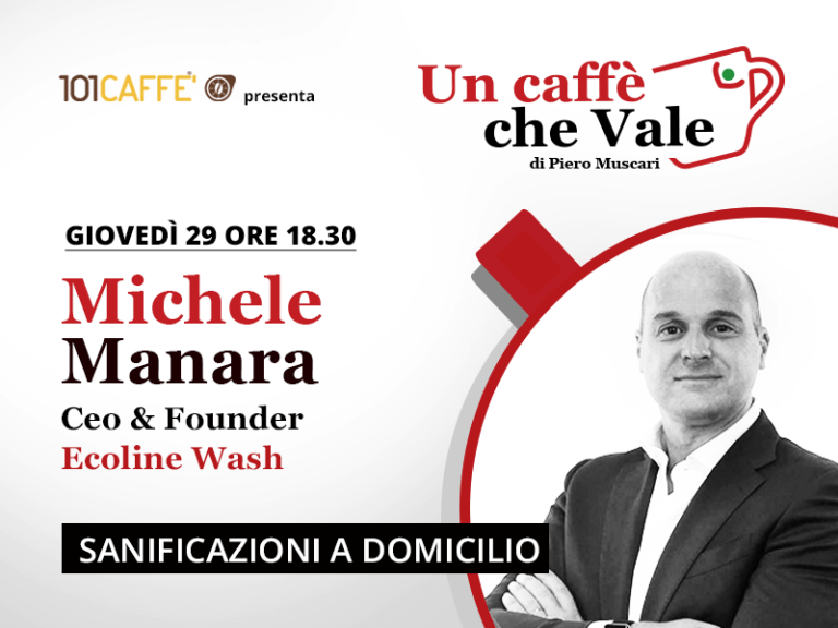 Un caffè che vale con Michele Manara- Live del 29 Ottobre