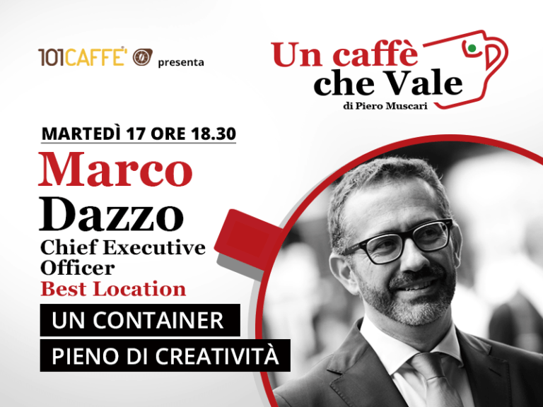 Marco Dazzo, CEO di Best Location, è l'ospite della puntata un caffe che vale del 17 Novembre