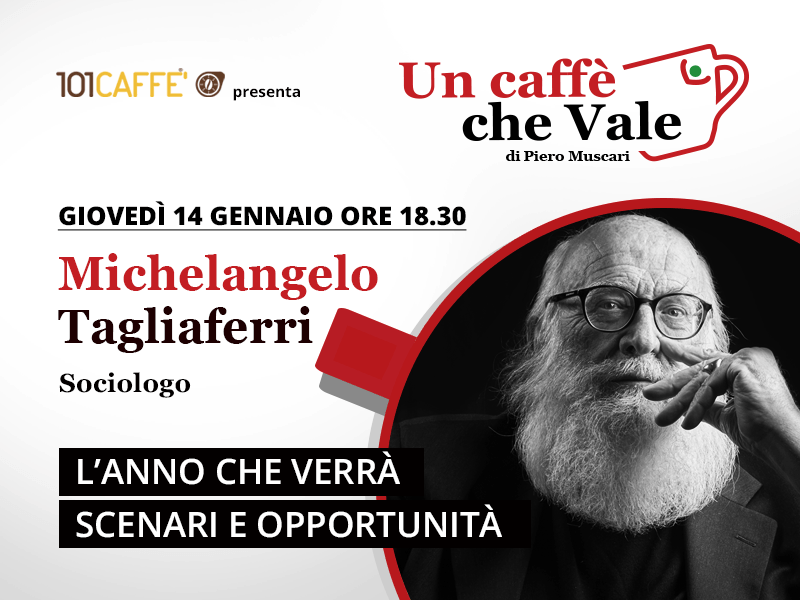 L’anno che verrà: scenari e opportunità. …con Michelangelo Tagliaferri