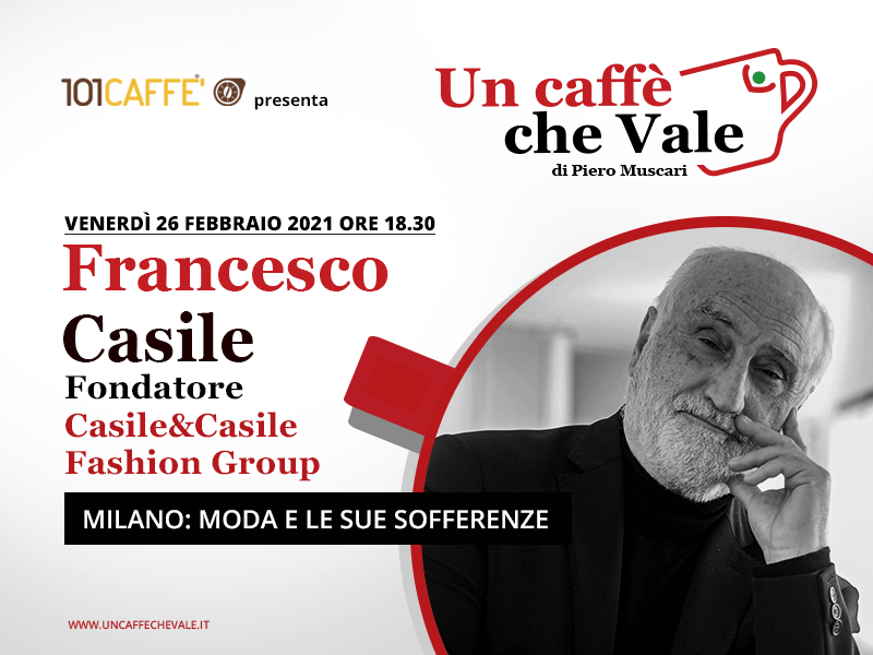 Un caffè che vale con Francesco Casile - puntata del 26 febbraio