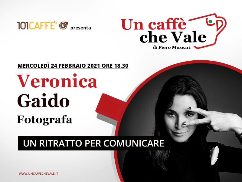 Un caffè che vale con Veronica Gaido - 24 febbriao