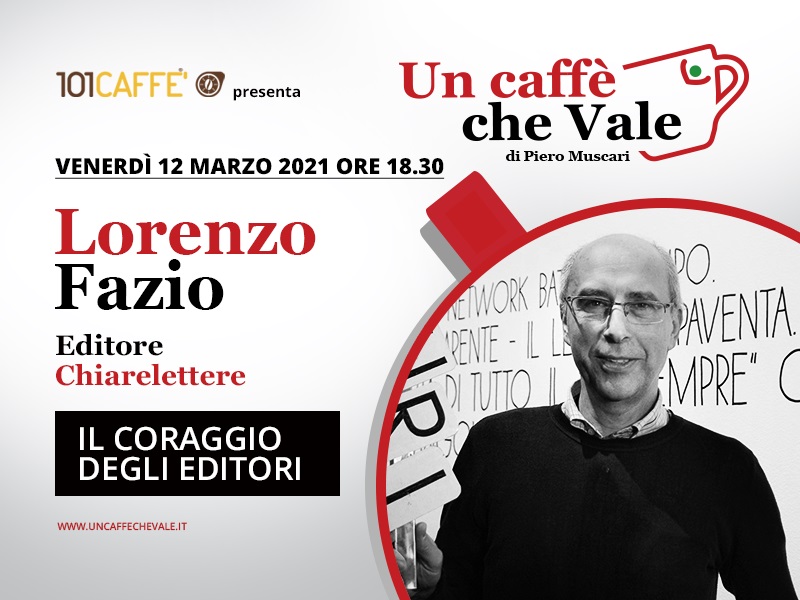 Un Caffè che Vale con Lorenzo Fazio