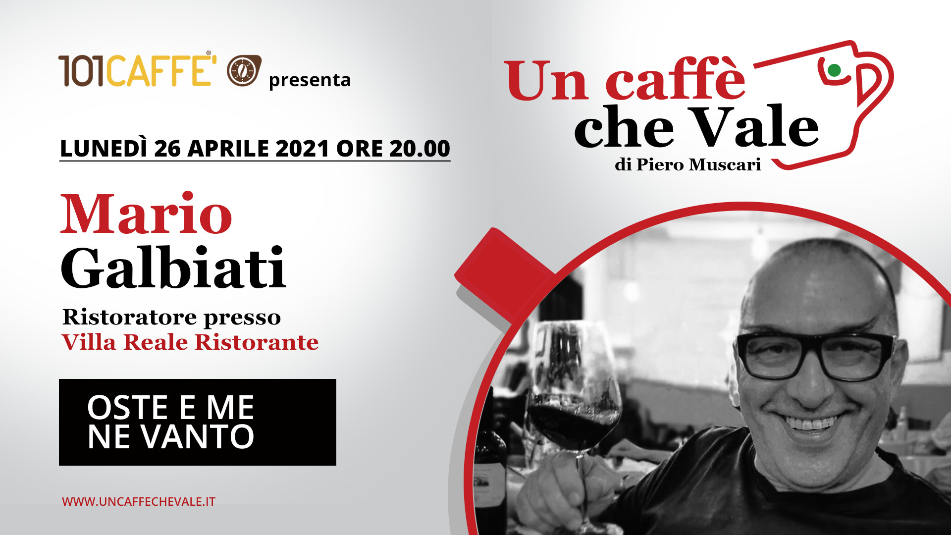 Un caffè che vale con Mario Galbiati