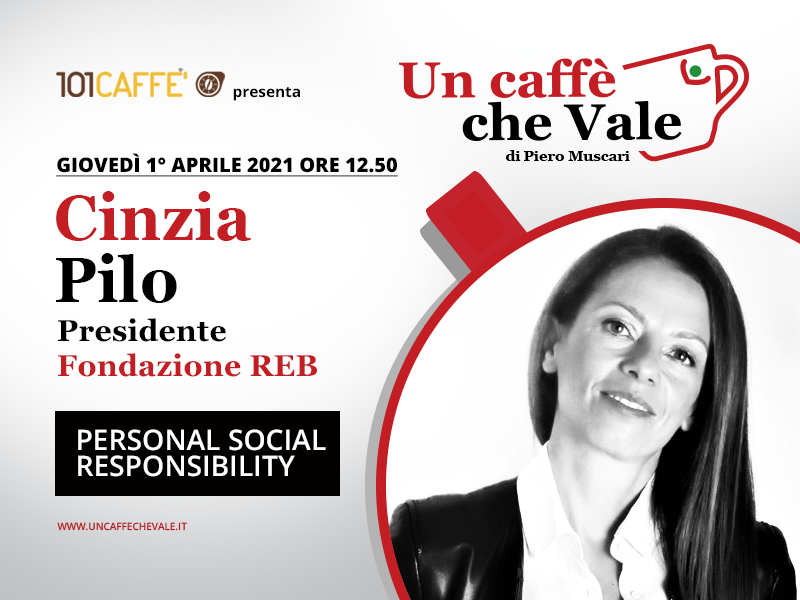 Un Caffè che Vale con Cinzia Pilo